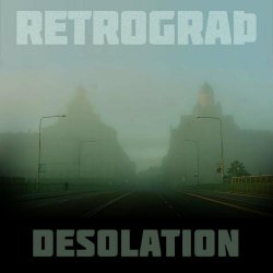 Retrograth - Desolation (2021) [EP]