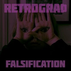 Retrograth - Falsification (2023) [EP]
