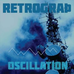 Retrograth - Oscillation (2023) [EP]