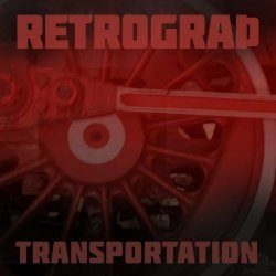 Retrograth - Transportation (2021) [EP]