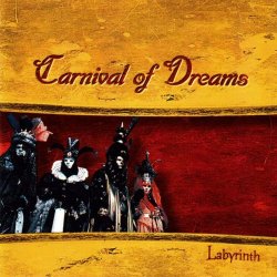 Carnival Of Dreams - Labyrinth (2002)