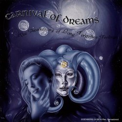 Carnival Of Dreams - The Awakening Of Long Forgotten Feelings (2023) [Remastered]
