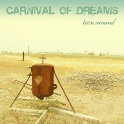 Carnival Of Dreams - Turn Around (2008) [EP]