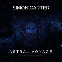 Simon Carter - Astral Voyage (2023) [EP]
