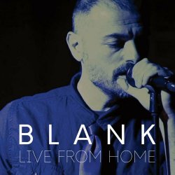 Blank - Live From Home (2022) [EP]