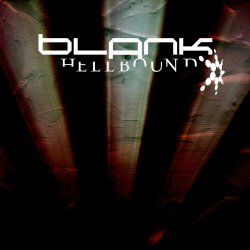Blank - Hellbound (2007) [Single]