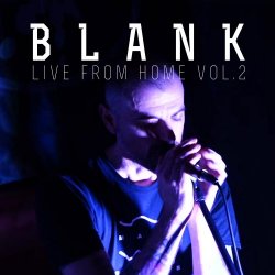 Blank - Live From Home Vol. 2 (2023) [EP]