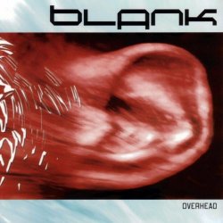Blank - Overhead (2003) [EP]