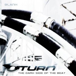 Blank - Uturn - The Dark Side Of The Beat (2004) [EP]
