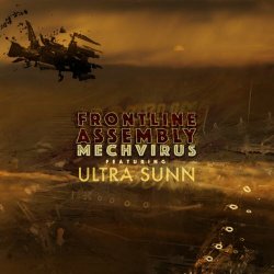 Front Line Assembly - Mechvirus (feat. Ultra Sunn) (2023) [Single]