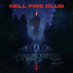 Vêtu De Noir - Hell Fire Club (2021)