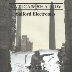 Vatican Shadow & Salford Electronics - Temple Gas Mask (2020)