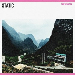 Static - Turn The Light On (2020)