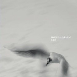 Forced Movement - Salt (2010)