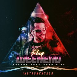 Fury Weekend - Escape From Neon City (Instrumentals) (2019)