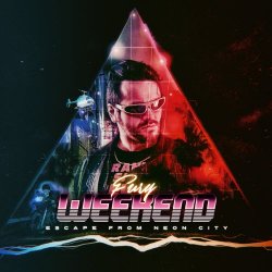 Fury Weekend - Escape From Neon City (2019)