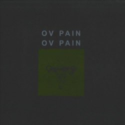 Ov Pain - Ov Pain (2017)