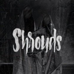Shrouds - Shrouds (2017) [EP]