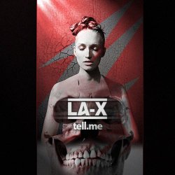 LA-X - Tell Me (2012) [EP]