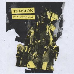 Tensión - Transformar (2021) [EP]
