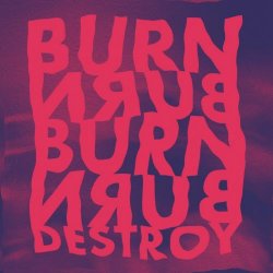 Kein Montag - Burn Destroy (Kein Remix) (2023) [Single]