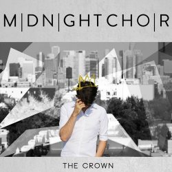 MIDNIGHTCHOIR - The Crown (2016)