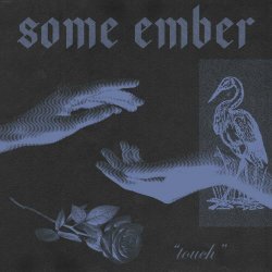 Some Ember - Touch (2023) [Single]