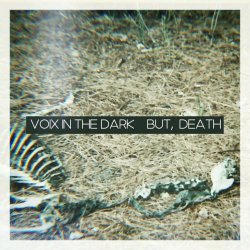 Voix In The Dark - But, Death (2020) [Single]