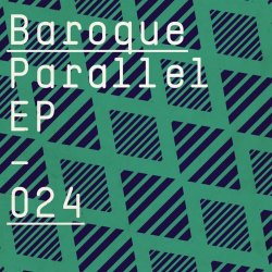 Baroque - Parallel (2015) [EP]