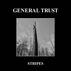 General Trust - Stripes (2023) [Single]