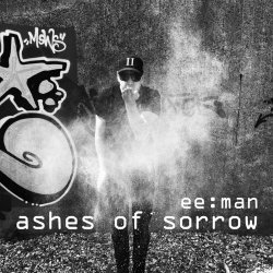 ee:man - Ashes Of Sorrow (2021) [Single]
