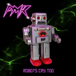 Pumuki - Robots Cry Too (2023) [EP]