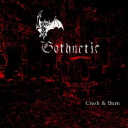 Gothnetic - Crash & Burn (2023) [EP]