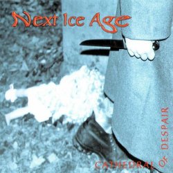 Next Ice Age - Cathedral Of Despair (1998) [EP]