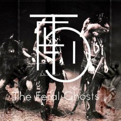 The Feral Ghosts - Early Demo (2023) [EP]