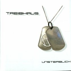 Treibhaus - Unsterblich (2004)