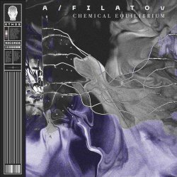 A/Filatov - Chemical Equilibrium (2023) [EP]