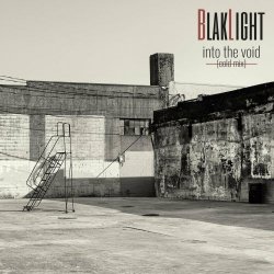 BlakLight - Into The Void (Cold Mix) (2022) [Single]