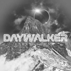 Daywalker - Idle Gods (2023) [EP]