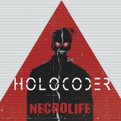 Holocoder - Necrolife (2021) [Single]