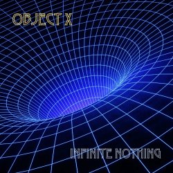 Object X - Infinite Nothing (2023)