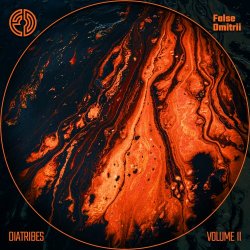 False Dmitrii - Diatribes Vol. II (2021) [EP]