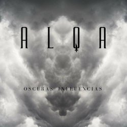Alqa - Oscuras Influencias (2021) [EP]