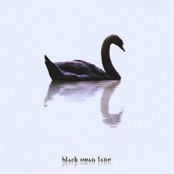 Black Swan Lane - A Long Way From Home (2007)