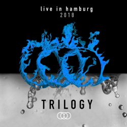 Trilogy - Live In Hamburg (2019)