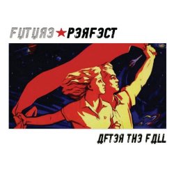 Future Perfect - After The Fall (2015)
