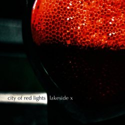Lakeside X - City Of Red Lights (2010)
