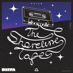 PR1SM - The Shoreline Tapes (2021) [EP]