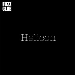 Helicon - Fuzz Club Session (2020) [EP]