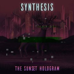 The Sunset Hologram - Synthesis (2023) [Single]